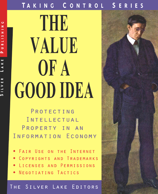 Title details for The Value of a Good Idea by Jeffrey A. Barker and The Silver Lake Editors - Available